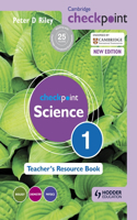 Cambridge Checkpoint Science Teacher's Resource Book 1