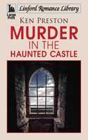 Murder in the Haunted Castle