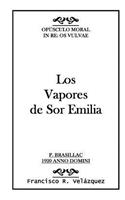 Los Vapores de Sor Emilia