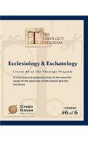 Ecclesiology & Eschatology