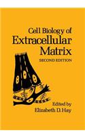 Cell Biology of Extracellular Matrix