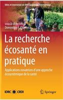 La Recherche Écosanté En Pratique