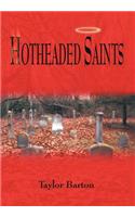 Hotheaded Saints