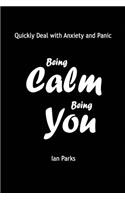 Being Calm Being You