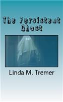 Persistent Ghost