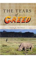 The Tears of Greed