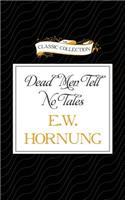 Dead Men Tell No Tales
