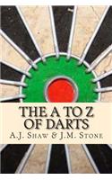 The A to Z of Darts