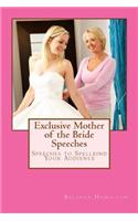 Exclusive Mother of the Bride Speeches