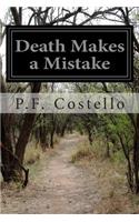 Death Makes a Mistake