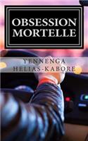 Obsession mortelle