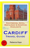 Cardiff Travel Guide