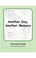 Another Day, Another Memory: (English)