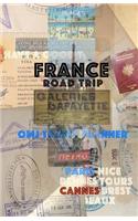 France Road Trip: France travel planner