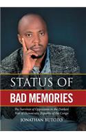 Status of Bad Memories: The Survivor of Oppression in the Darkest War of Democratic Republic of the Congo(English)