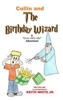 Collin and The Birthday Wizard