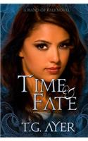 Time & Fate