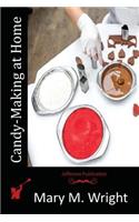 Candy-Making at Home