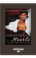 Collector of Hearts (Large Print 16pt)