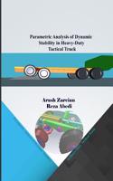 Parametric Analysis of Dynamic Stability in Heavy-Duty Tactical Truck