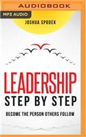 Leadership Step by Step