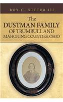 Dustman Family of Trumbull and Mahoning Counties, Ohio