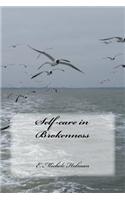 Self-Care in Brokenness