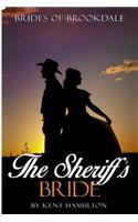 The Sheriff's Bride: Brides of Brookdale