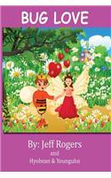Bug Love: What happens when a bee prince falls in love with a bee princess? This story was inspired by a youth authors.(English)