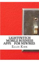 LightSwitch Mobile Business Apps For Newbies