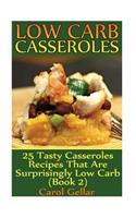 Low Carb Casseroles