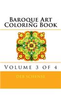 Baroque Art Coloring Book Volume 3 of 4