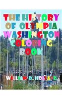 History of Olympia Washington Coloring Book