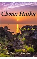 Choux haiku