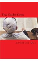 Thee Golden Dawn