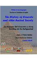 The History of Concrete and other Ancient Secrets