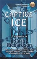 Captive Ice
