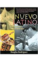 Nuevo Latino: Recipes That Celebrate the New Latin American Cuisine