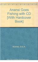Anansi Goes Fishing (1 Hardcover/1 CD)