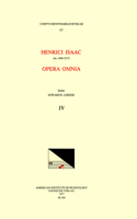 CMM 65 Heinrich Isaac (Ca. 1450-1517), Opera Omnia, Edited by Edward R. Lerner. Vol. IV [alternatim Masses for Four Voices], Volume 65