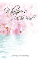 Whispers In The Wind