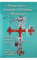 Persecution and Genocide of Christians in the Middle East