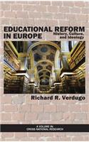 Educational Reform in Europe: History, Culture, and Ideology