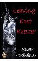 Leaving East Keester