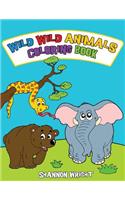 Wild Wild Animals Coloring Book