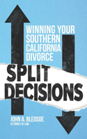 Split Decisions