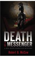 Death of a Messenger
