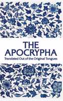 Apocrypha: Translated out of the Original Tongues