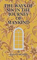 Ways of Sin in the Journey of Mankind