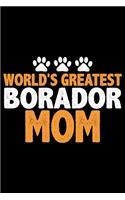 World's Greatest Borador Mom